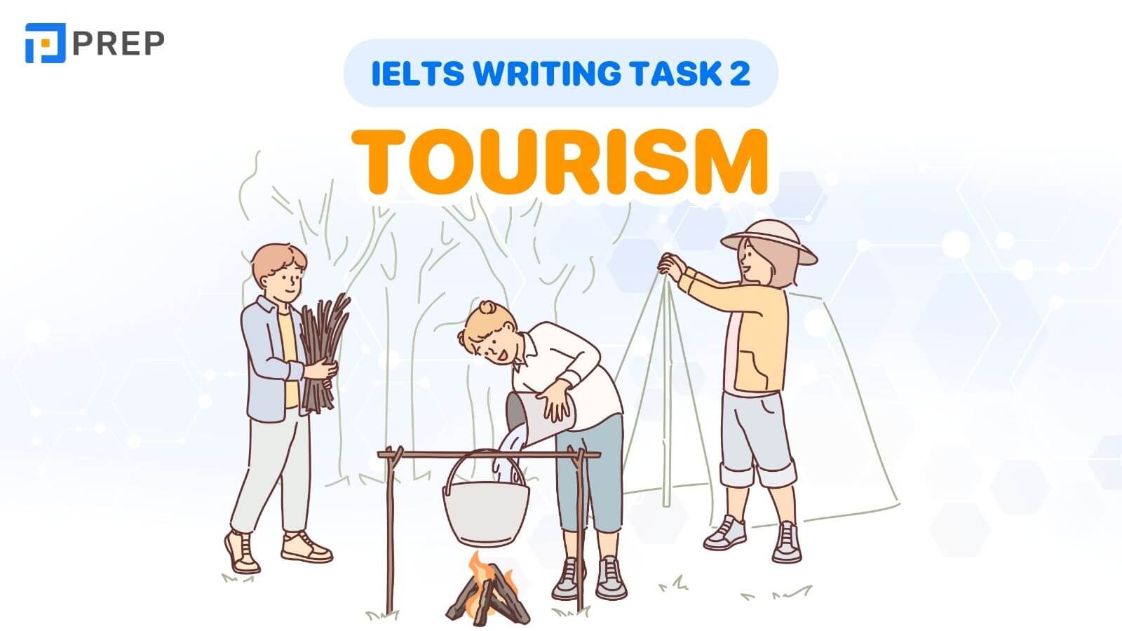 Bài mẫu IELTS Writing Task 2 Tourism
