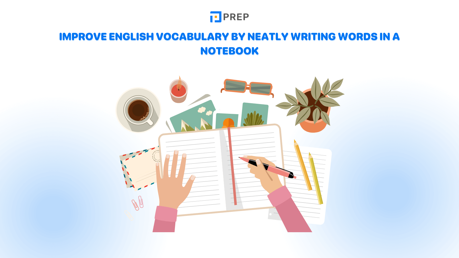 improve-english-vocabulary-by-neatly-writing-words-in-a-notebook.png