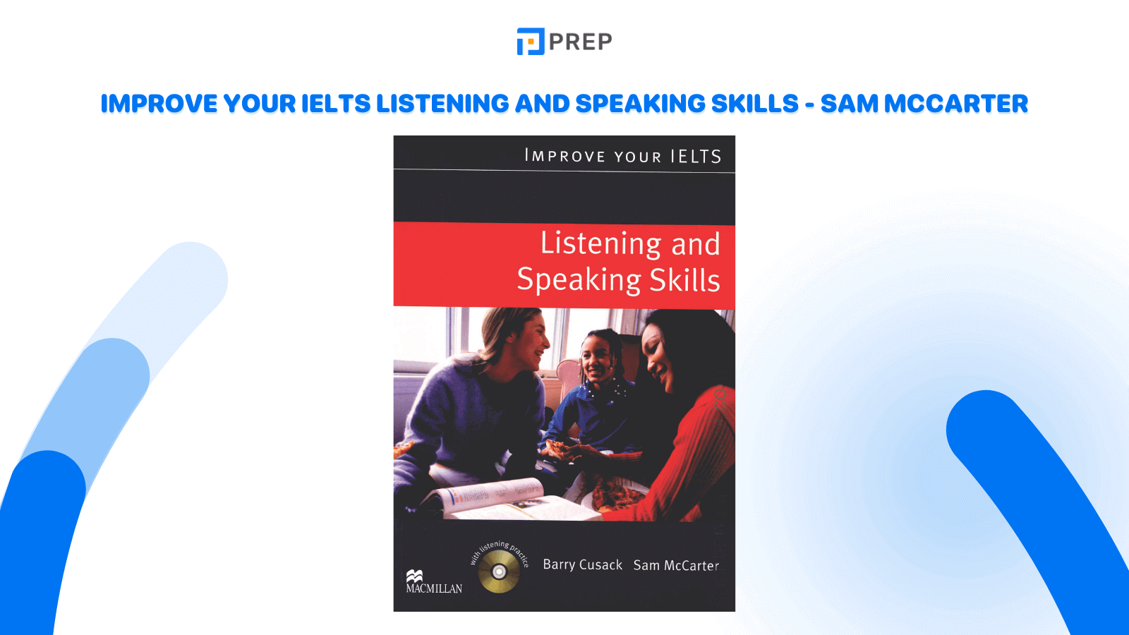Improve Your IELTS Listening and Speaking Skills - Sam McCarter