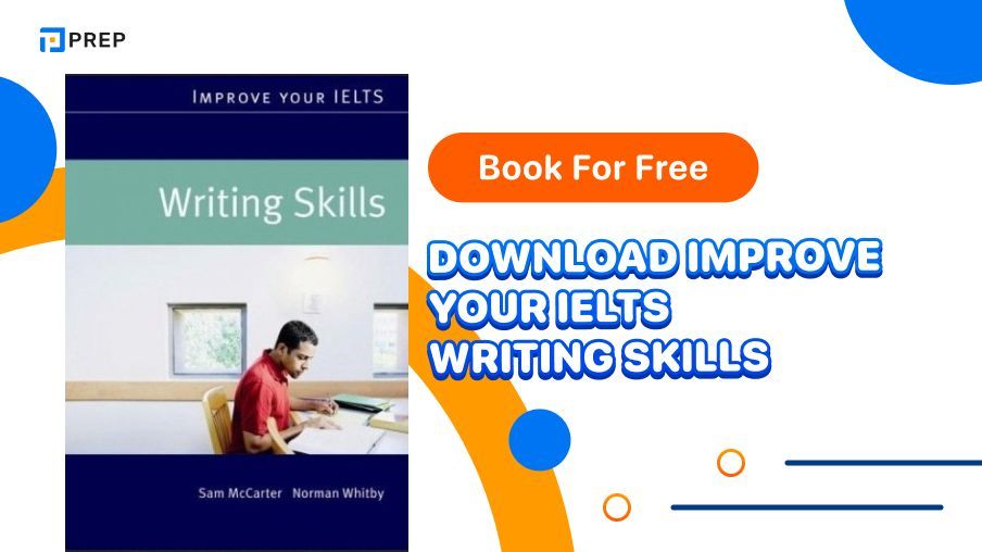 Download Improve your IELTS Writing Skills book for free