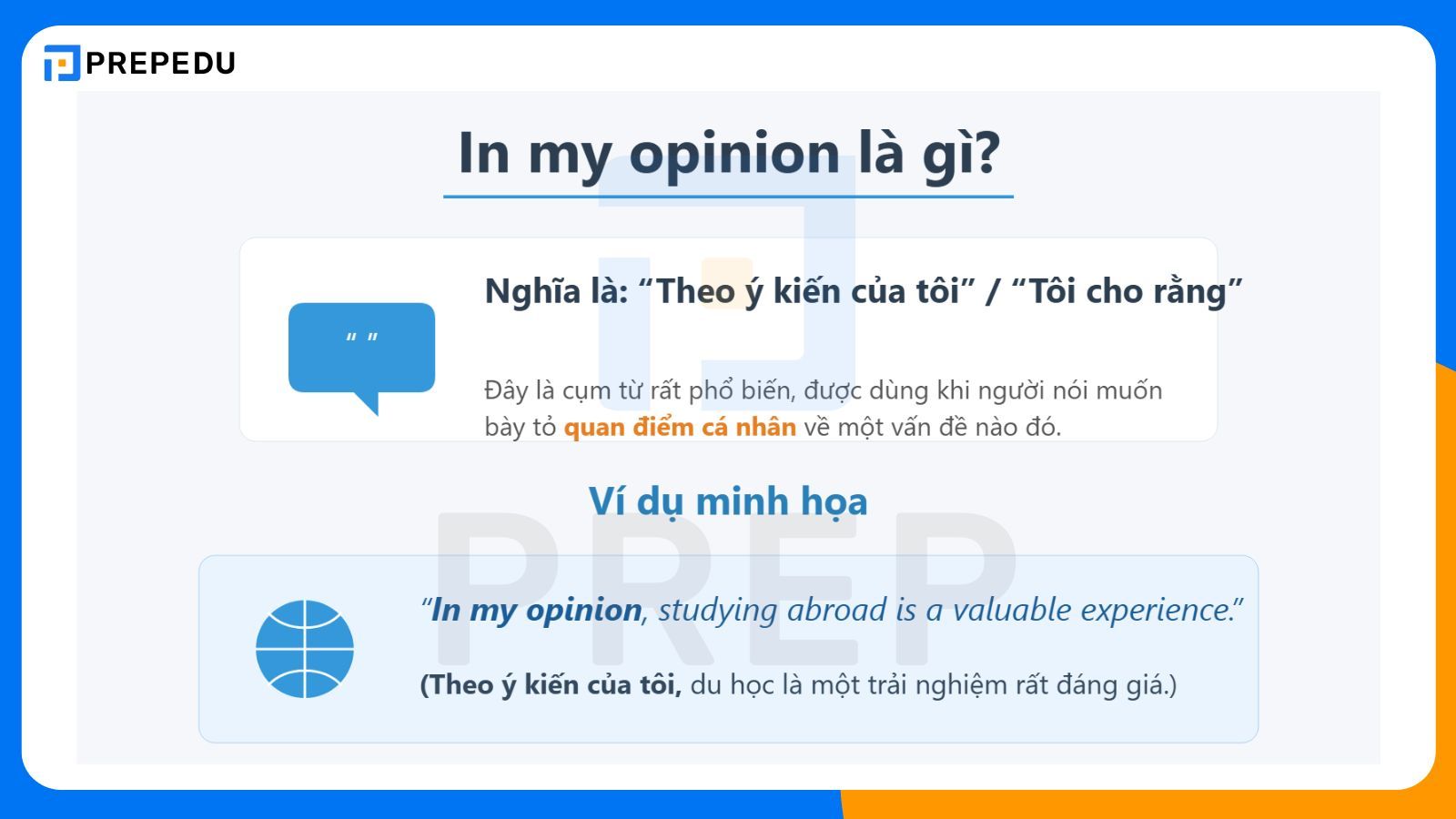 In my opinion là gì?