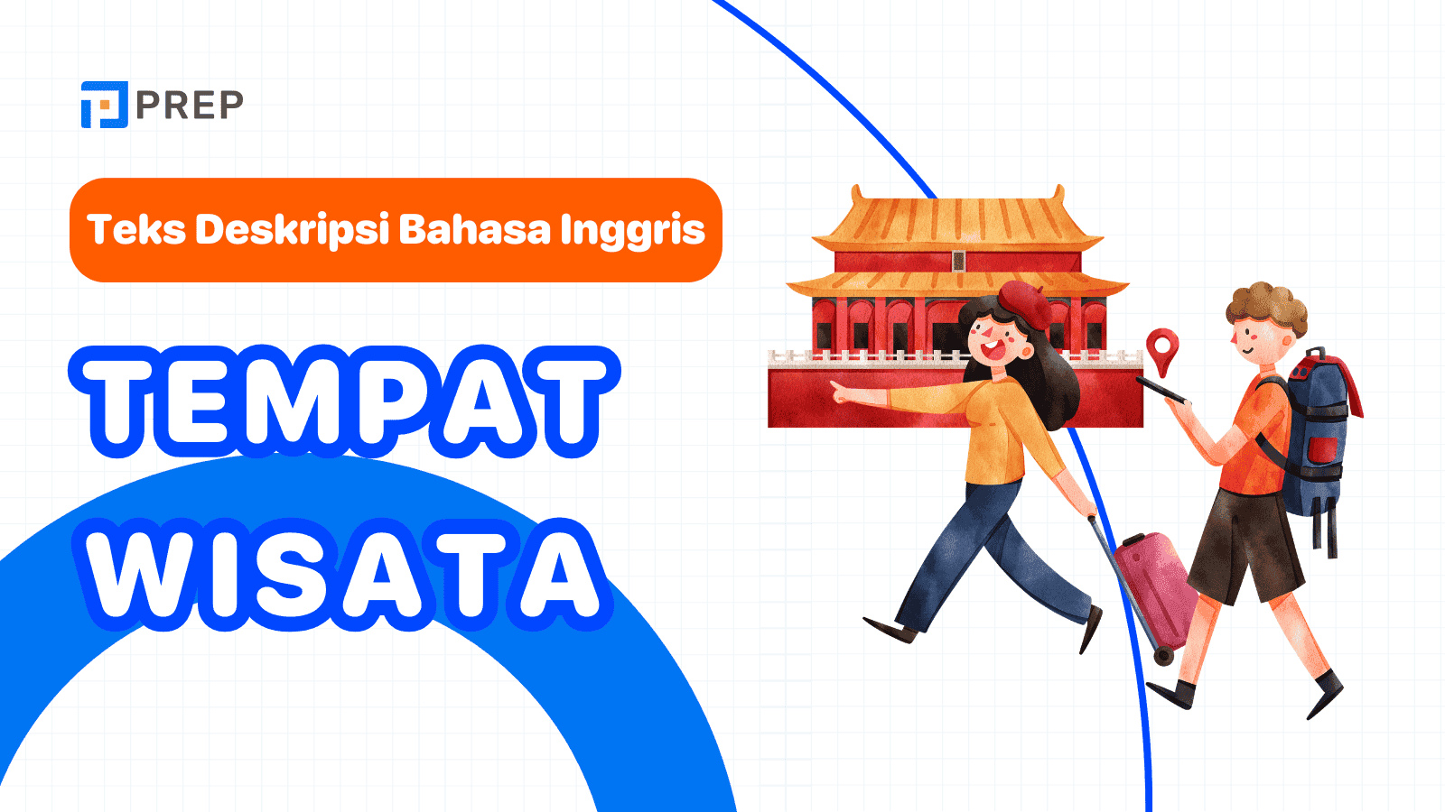 Rahasia Menulis Deskripsi Tempat Wisata dalam Bahasa Inggris yang Memukau