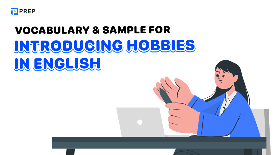 Vocabulary & sample for introducing hobbies in English