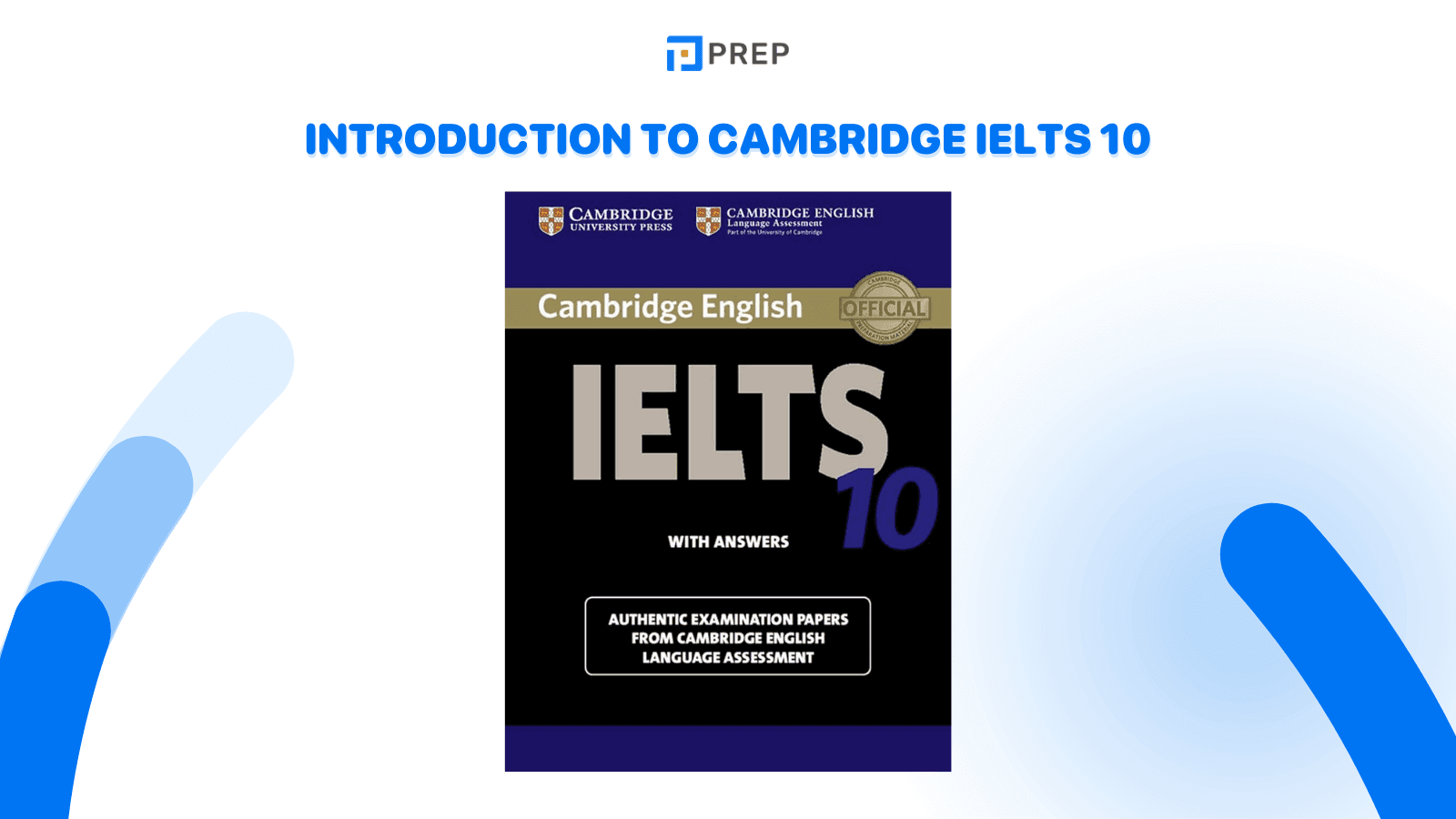 Introduction to Cambridge IELTS 10
