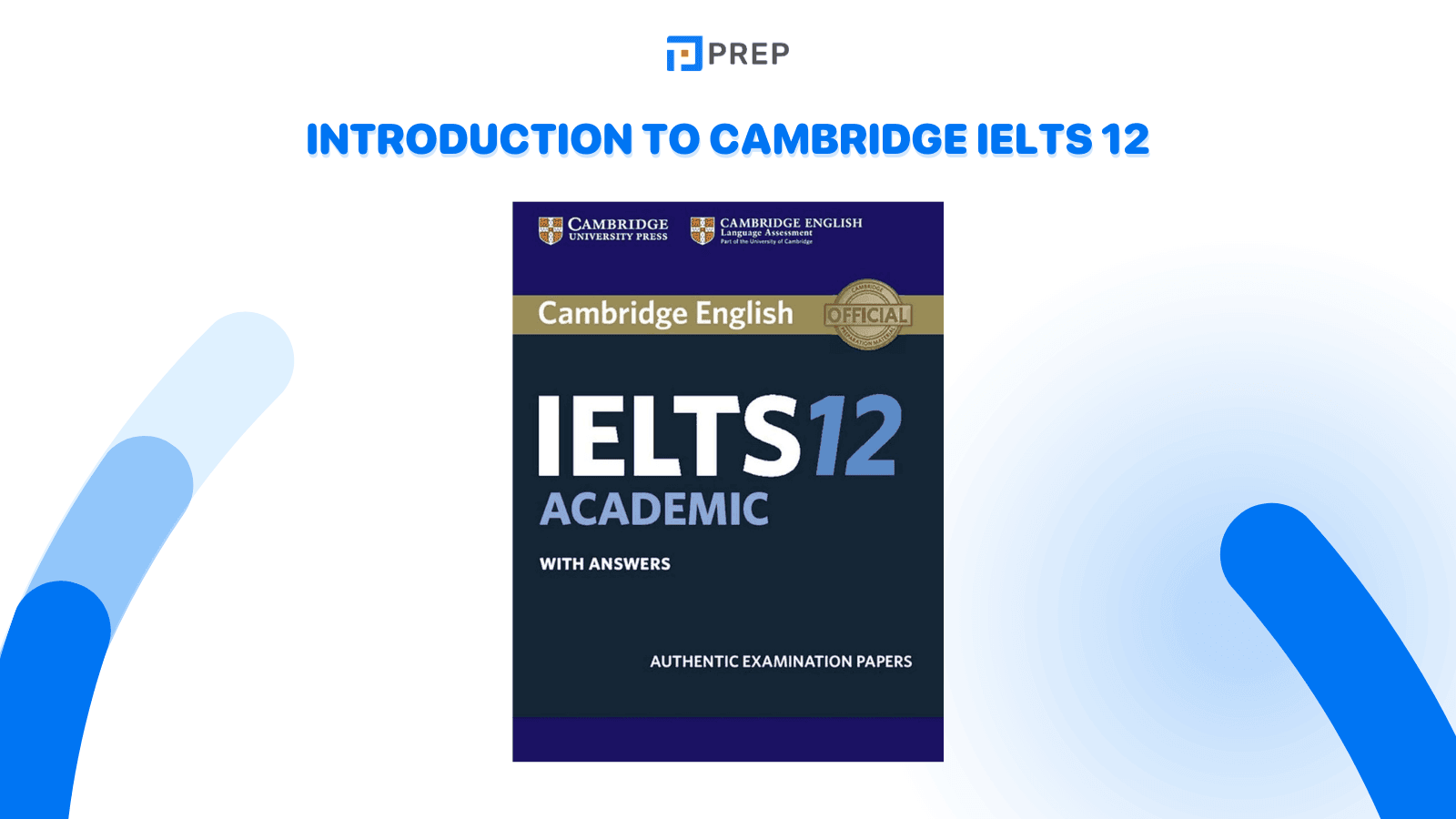 Introduction to Cambridge IELTS 12 PDF