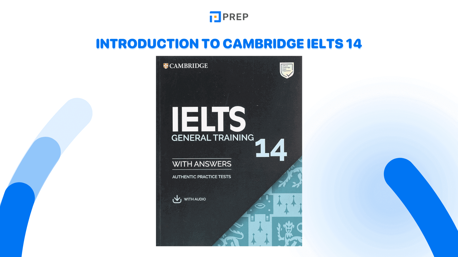 Introduction to Cambridge IELTS 14 PDF