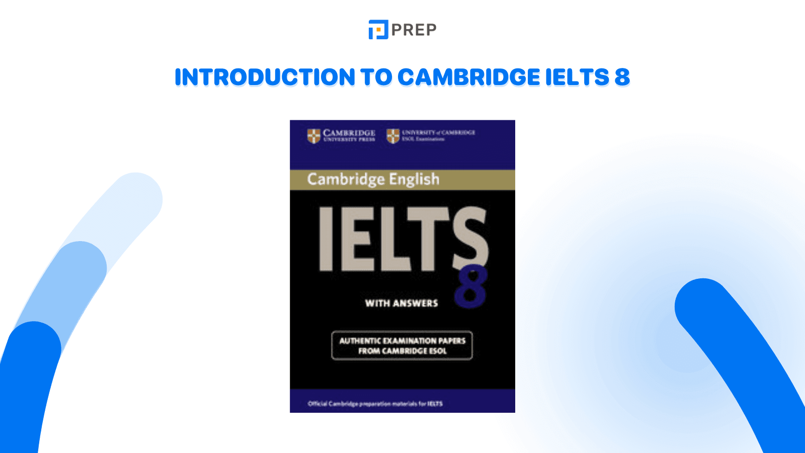Introduction to Cambridge IELTS 8
