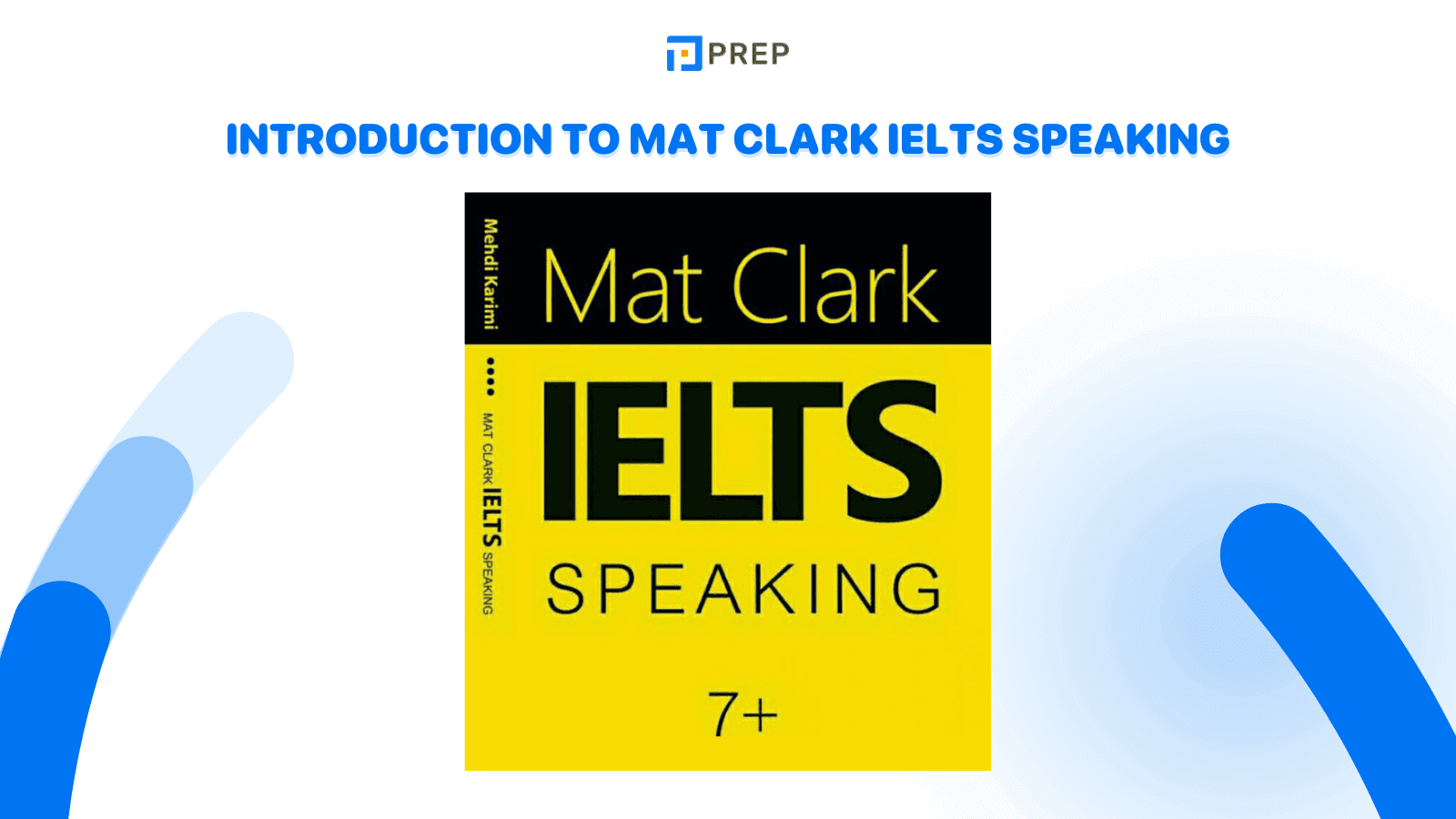 Introduction to Mat Clark IELTS Speaking
