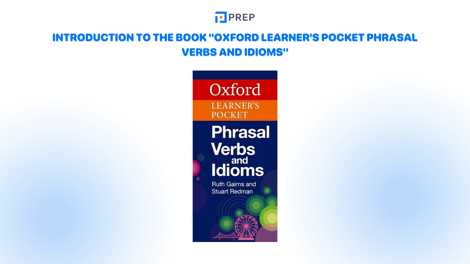 introduction-to-the-book-oxford-learners-pocket-phrasal-verbs-and-idioms.png