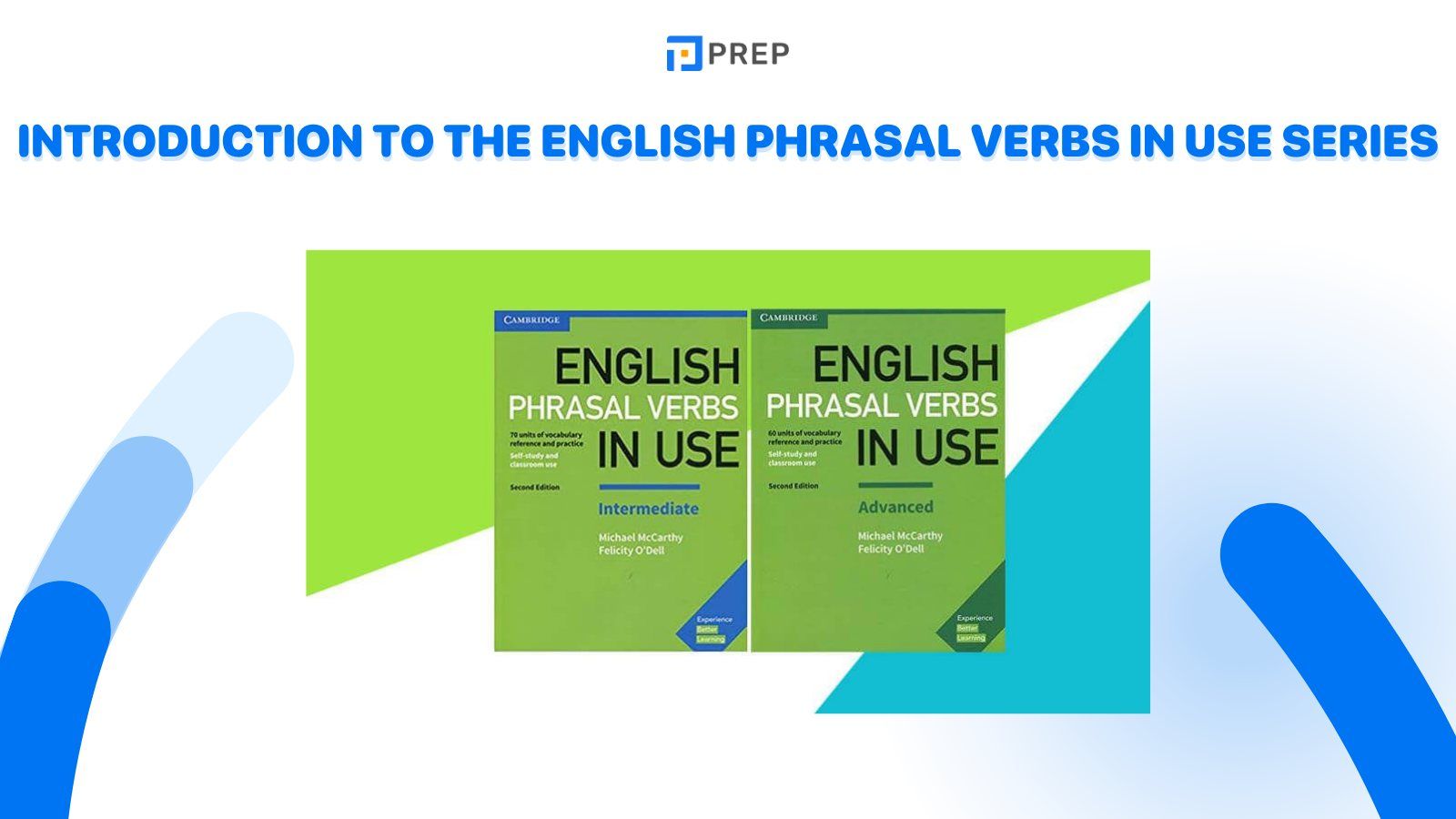 Introduction to the English Phrasal Verbs in Use series