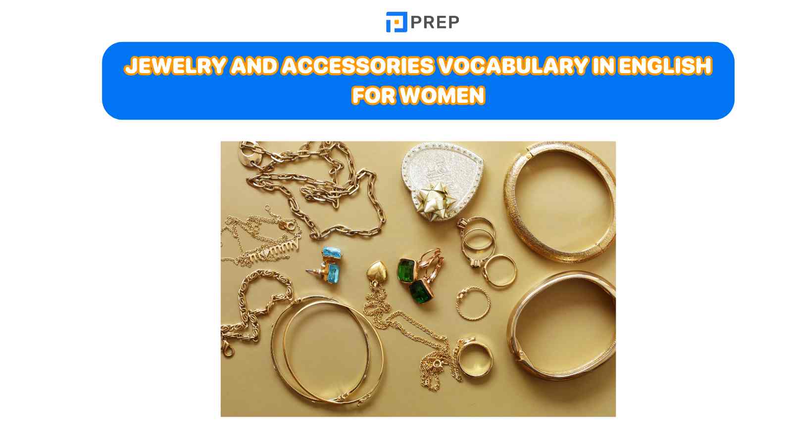 Jewelry and accessories vocabulary in English for women