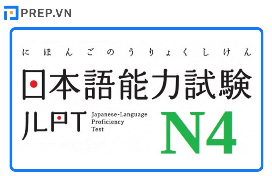 JLPT N4 là gì? Sở hữu N4 JLPT có khó không?