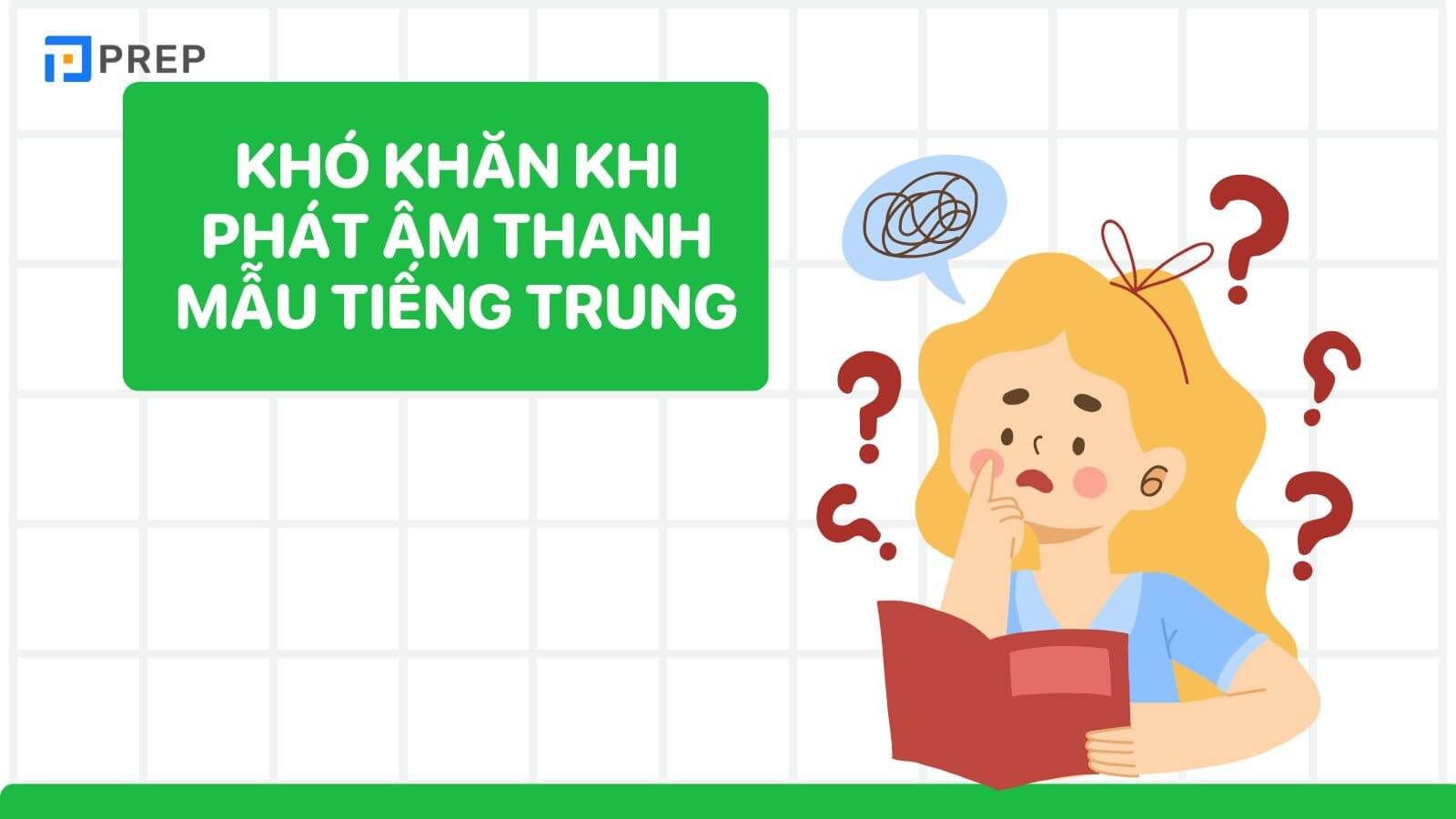 Khó khăn khi phát âm thanh mẫu tiếng Trung là gì?