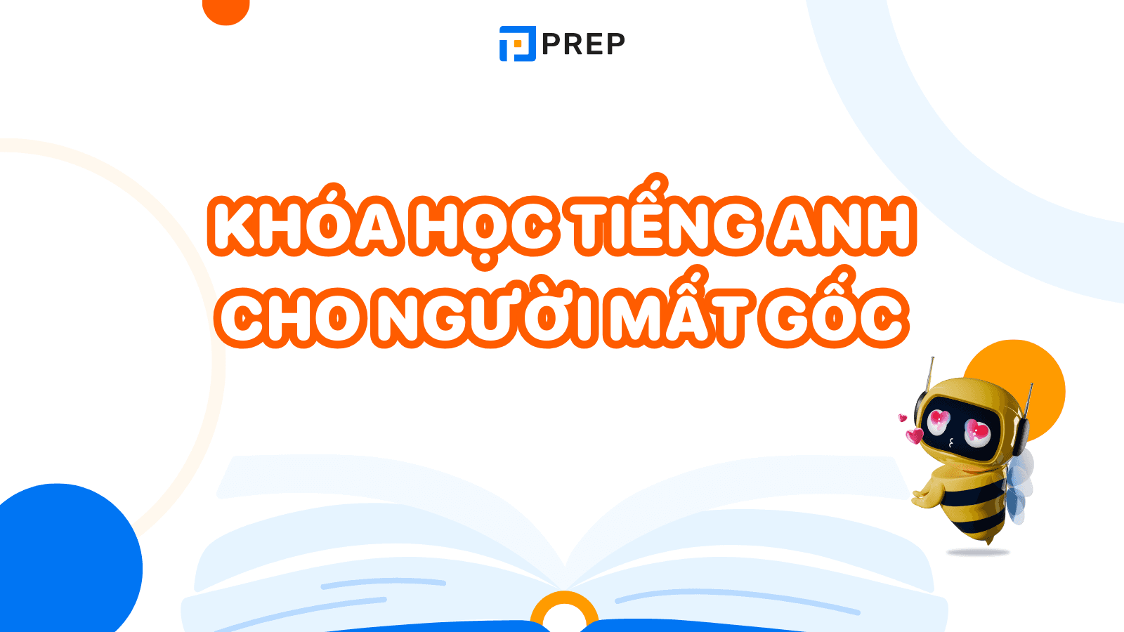 khoa-hoc-tieng-anh-cho-nguoi-mat-goc.png