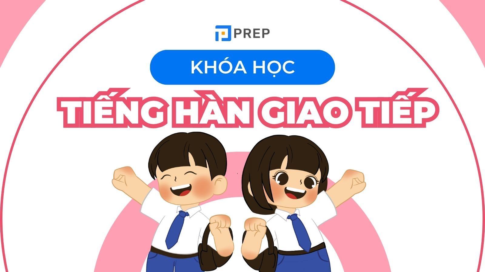 10+ khóa học tiếng Hàn giao tiếp từ cơ bản đến nâng cao