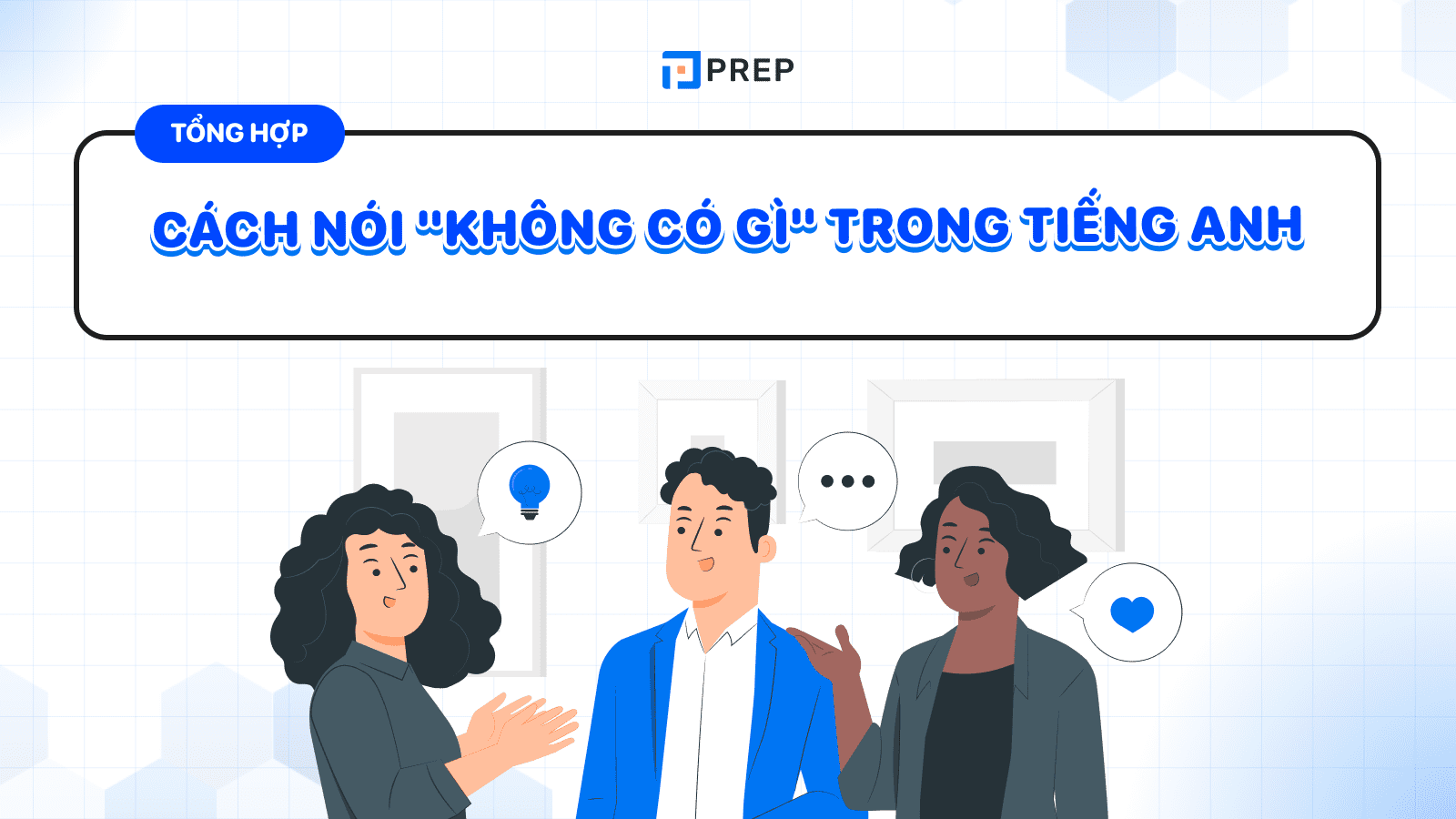 không có gì tiếng anh