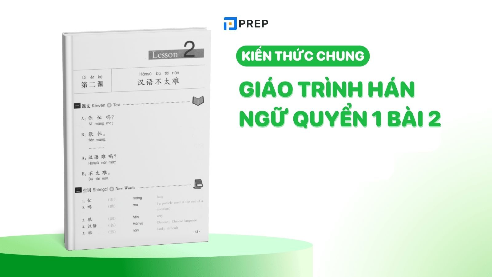 Kiến thức chung trong giáo trình Hán ngữ quyển 1 bài 2