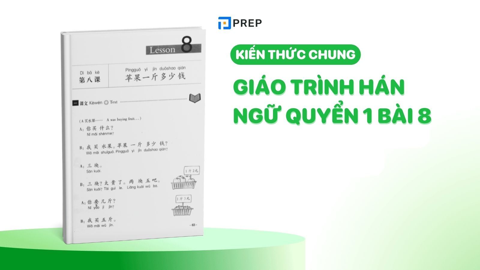 Kiến thức trong giáo trình Hán ngữ quyển 1 bài 8