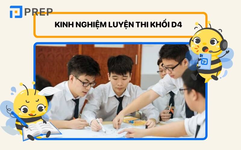Kinh nghiệm ôn thi khối D4