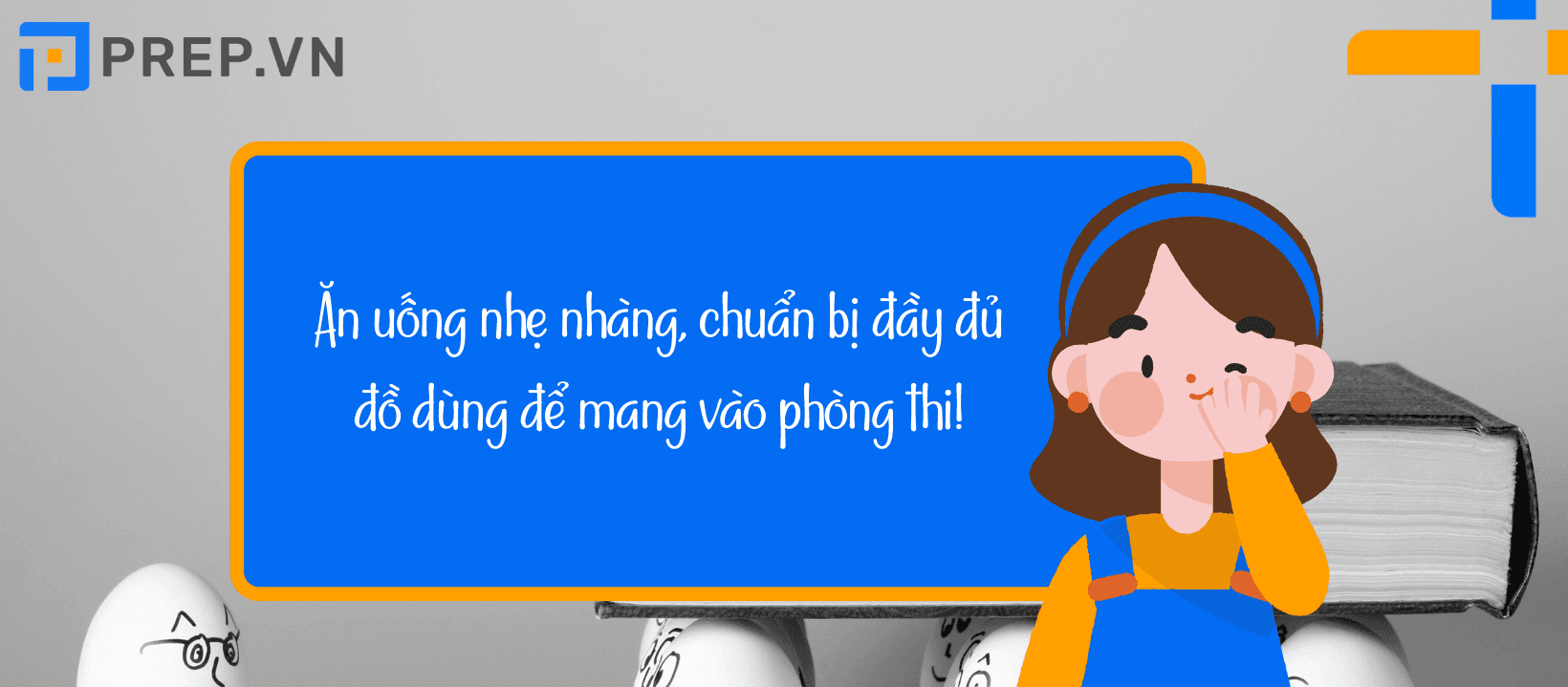 KInh nghiệm thi THPT Quốc gia - Trước khi thi