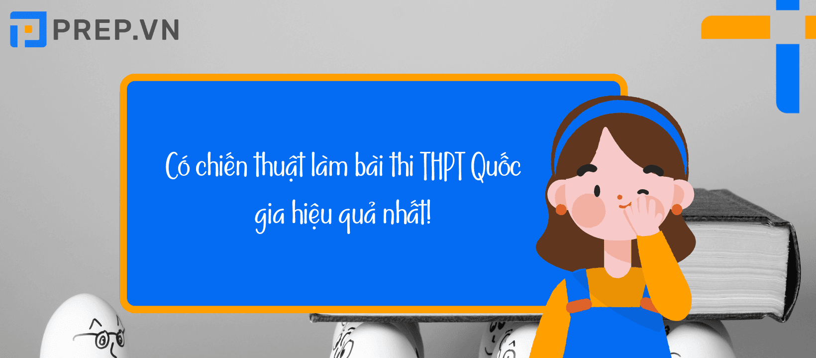 KInh nghiệm thi THPT Quốc gia - Chiến thuật làm bài