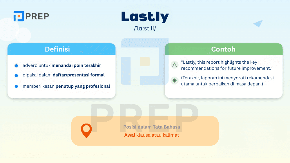 “Lastly”: Penanda Poin Terakhir dalam Daftar atau Presentasi Formal