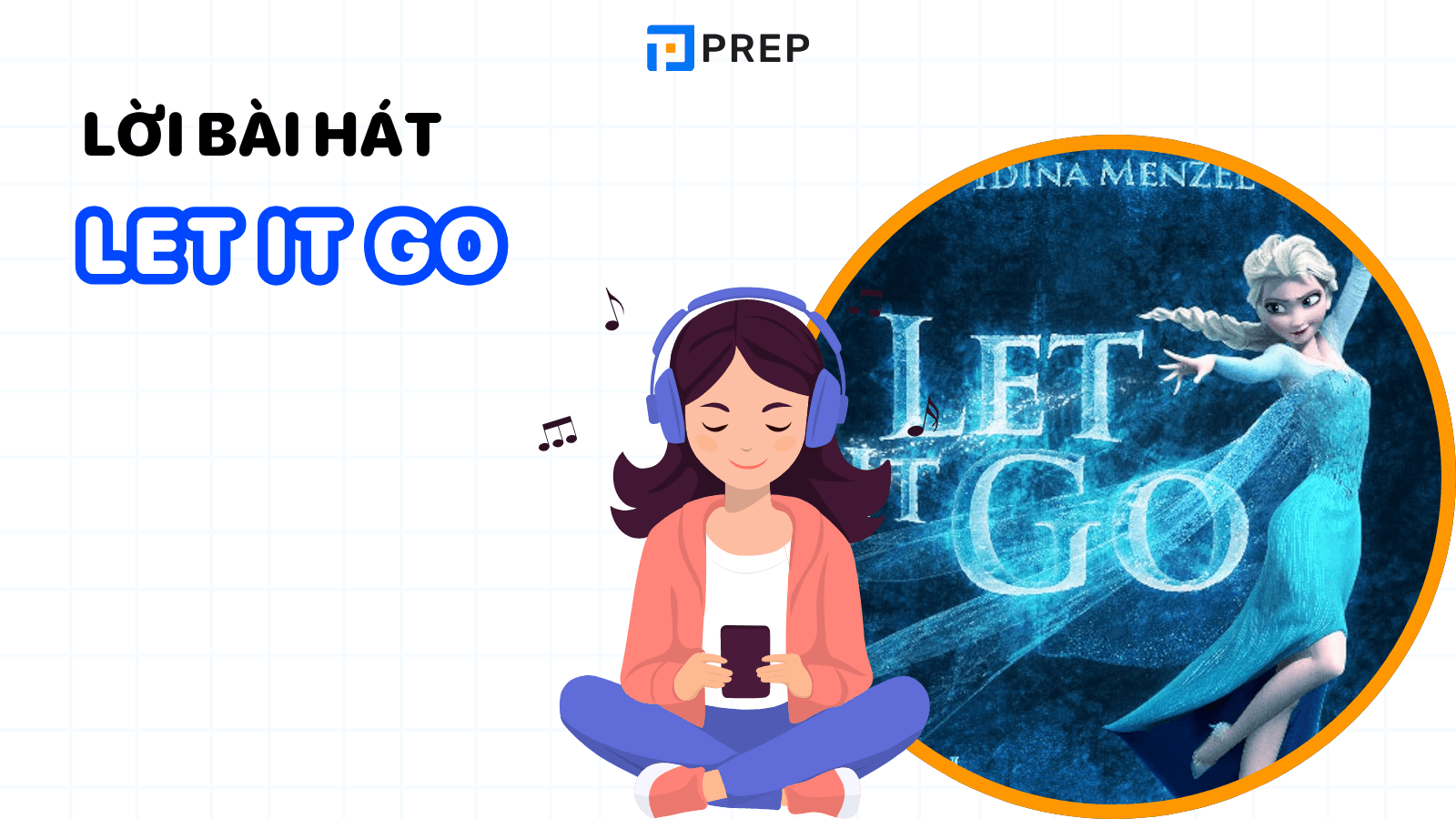 Let it go Lyrics (Idina Menzel)