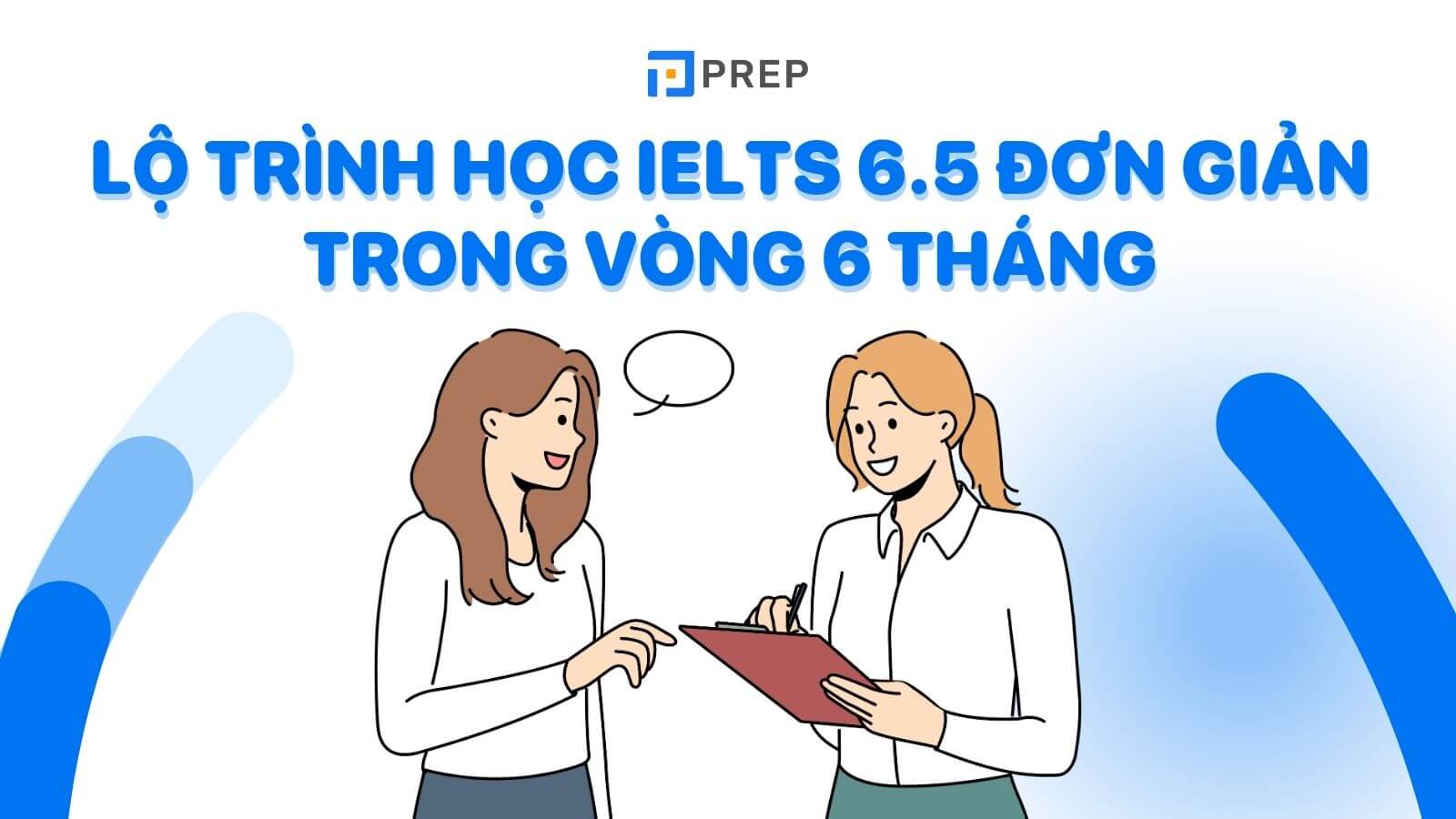Lộ trình học IELTS 6.5