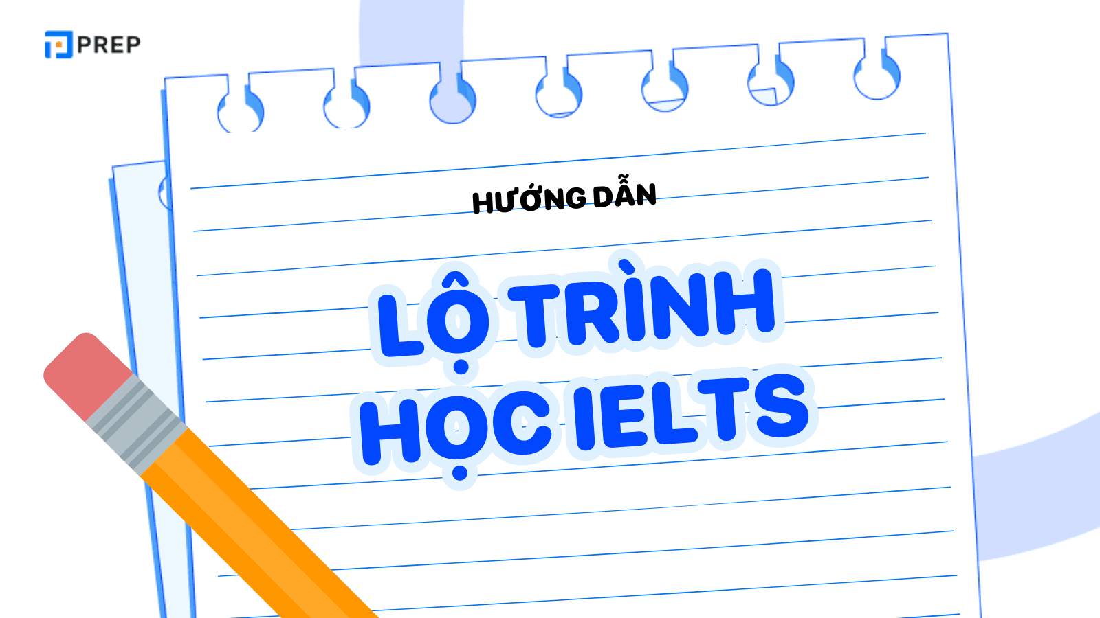 Lộ trình học IELTS