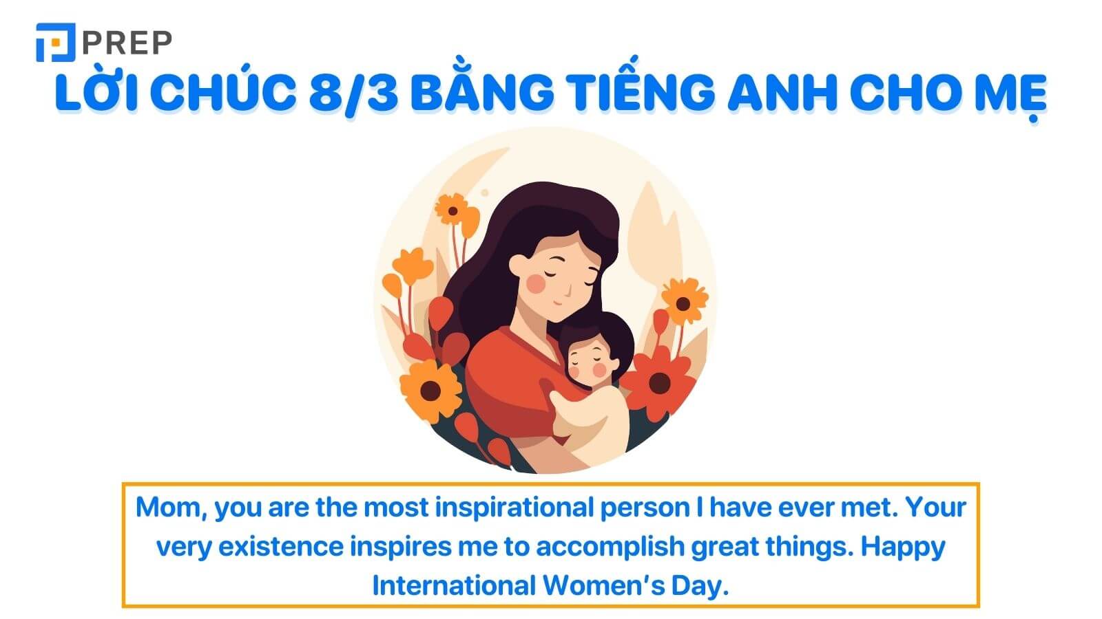 Lời chúc 8/3 bằng tiếng Anh cho mẹ