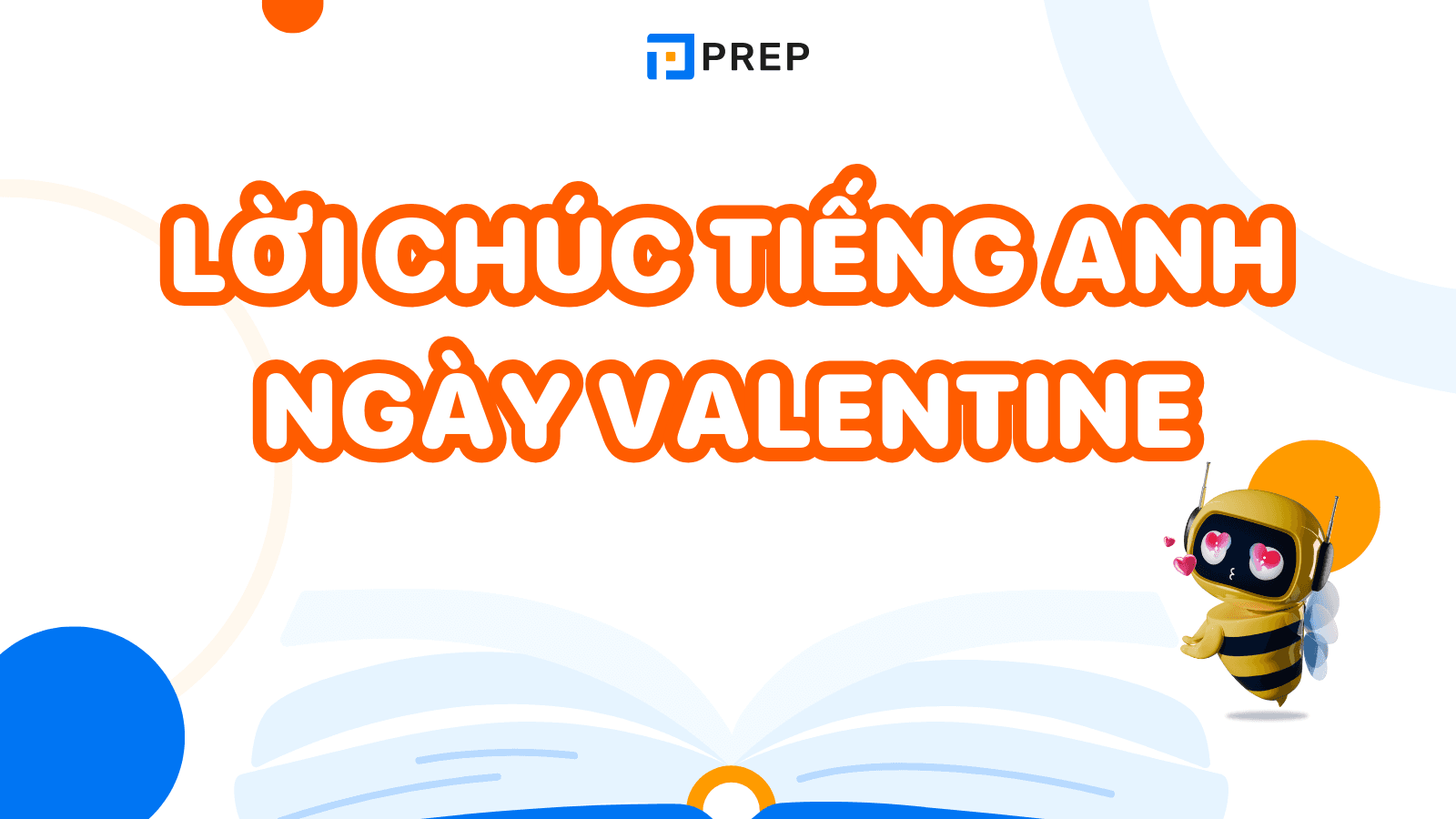 100+ lời chúc tiếng Anh ngày Valentine cho vợ chồng, người yêu