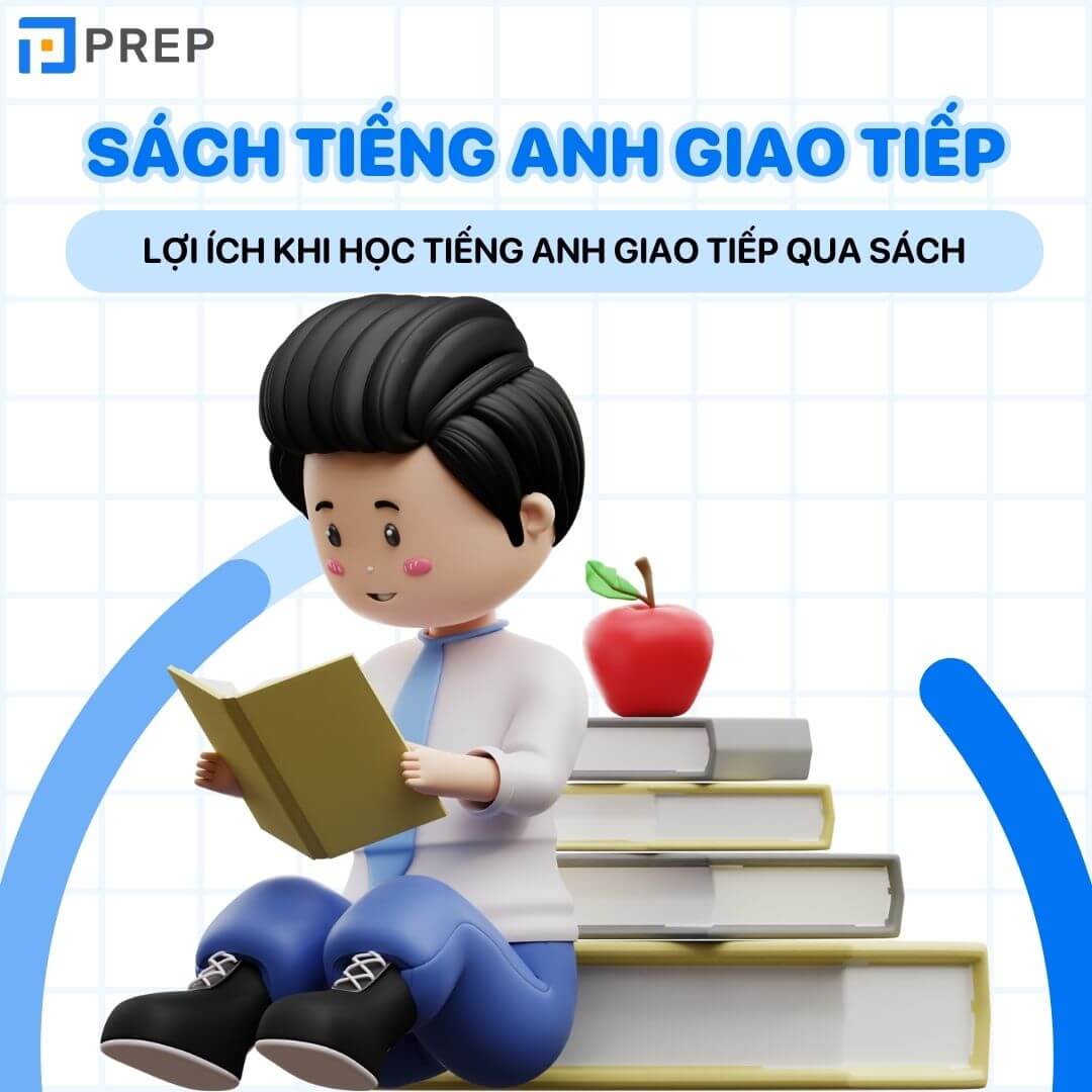 Lợi ích khi học giao tiếp tiếng Anh qua sách