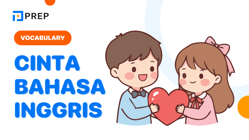 Kosakata Cinta dalam Bahasa Inggris untuk Mengungkapkan Perasaan