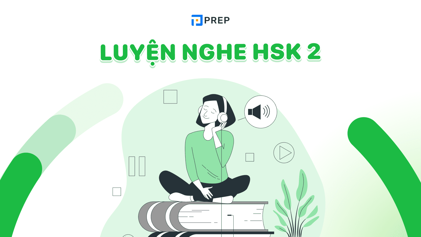 Luyện nghe HSK 2