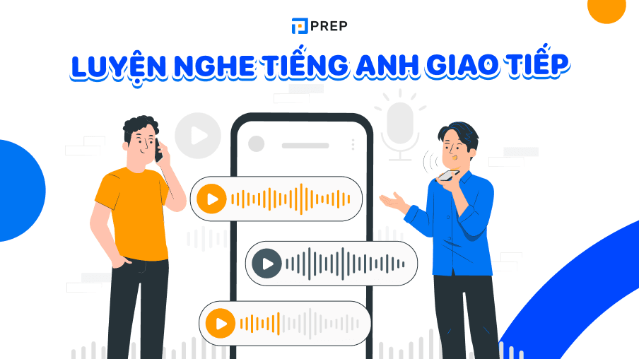 Khám phá nguồn luyện nghe tiếng Anh giao tiếp hiệu quả!