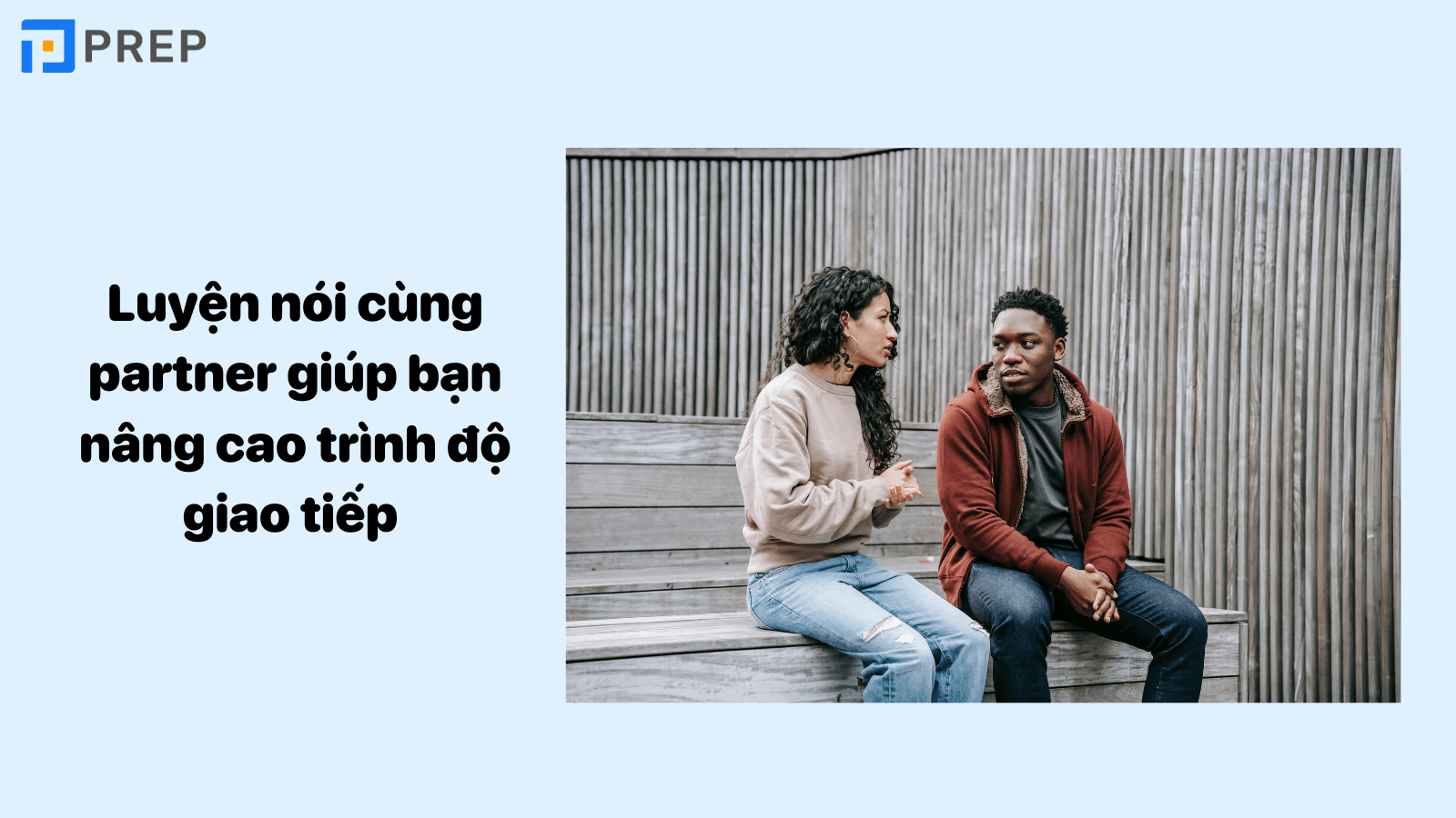 Luyện nói tiếng Anh thật nhiều cùng Partner