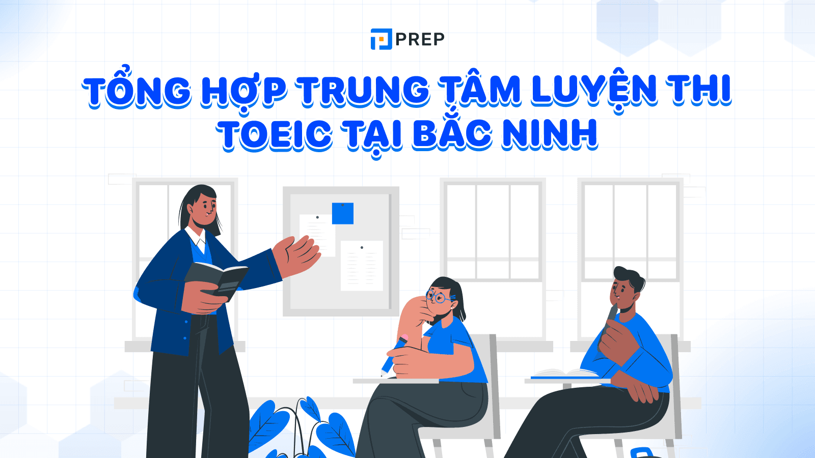 Luyện thi TOEIC tại Bắc Ninh