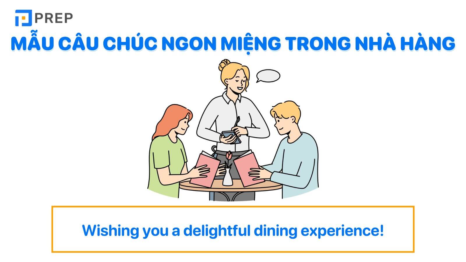 Câu chúc ngon miệng tiếng Anh trong nhà hàng