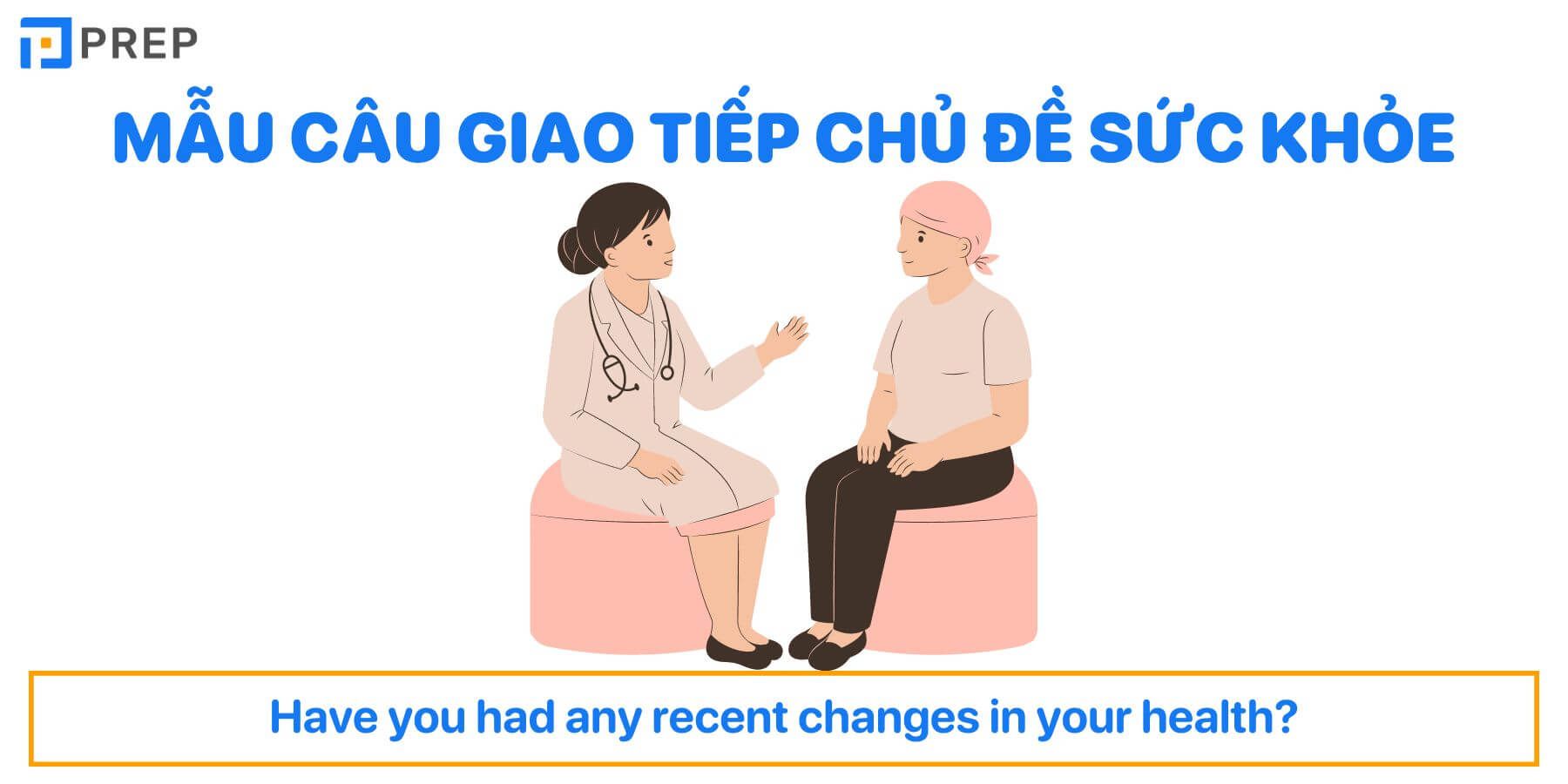 Mẫu câu giao tiếp chủ đề sức khỏe