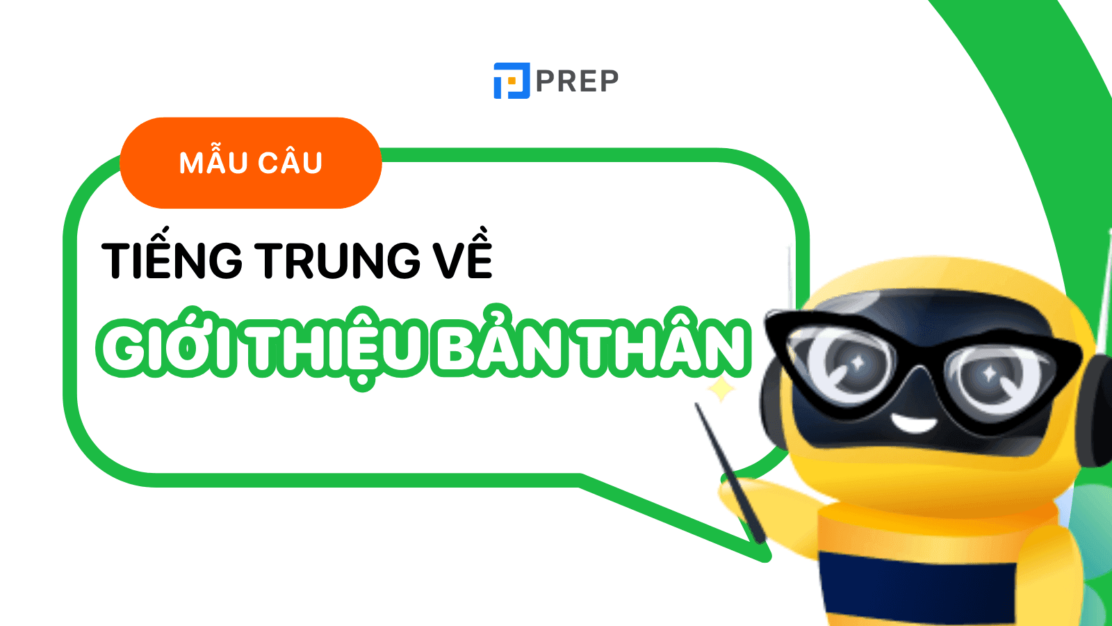 mẫu câu giới thiệu bản thân bằng tiếng trung