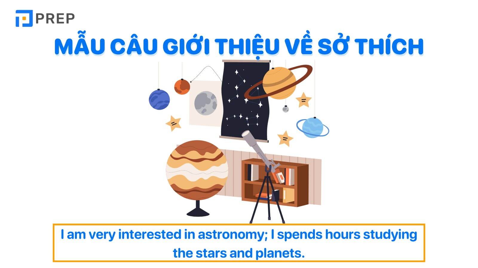 Mẫu câu giới thiệu về sở thích bằng tiếng Anh 