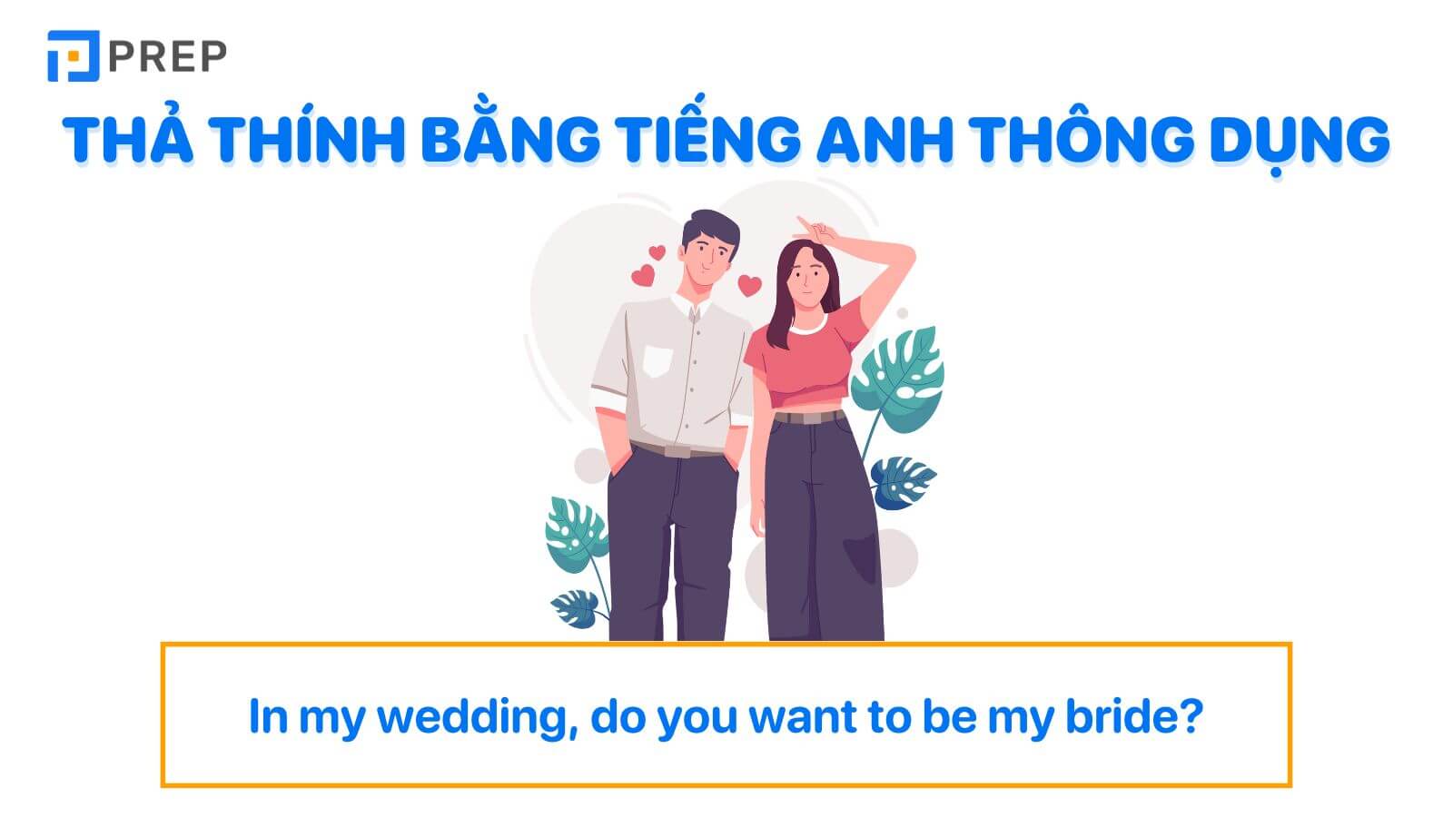 Thả thính bằng tiếng Anh thông dụng nhất