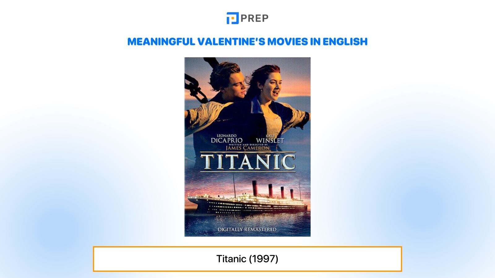 Meaningful Valentine’s Movies in English