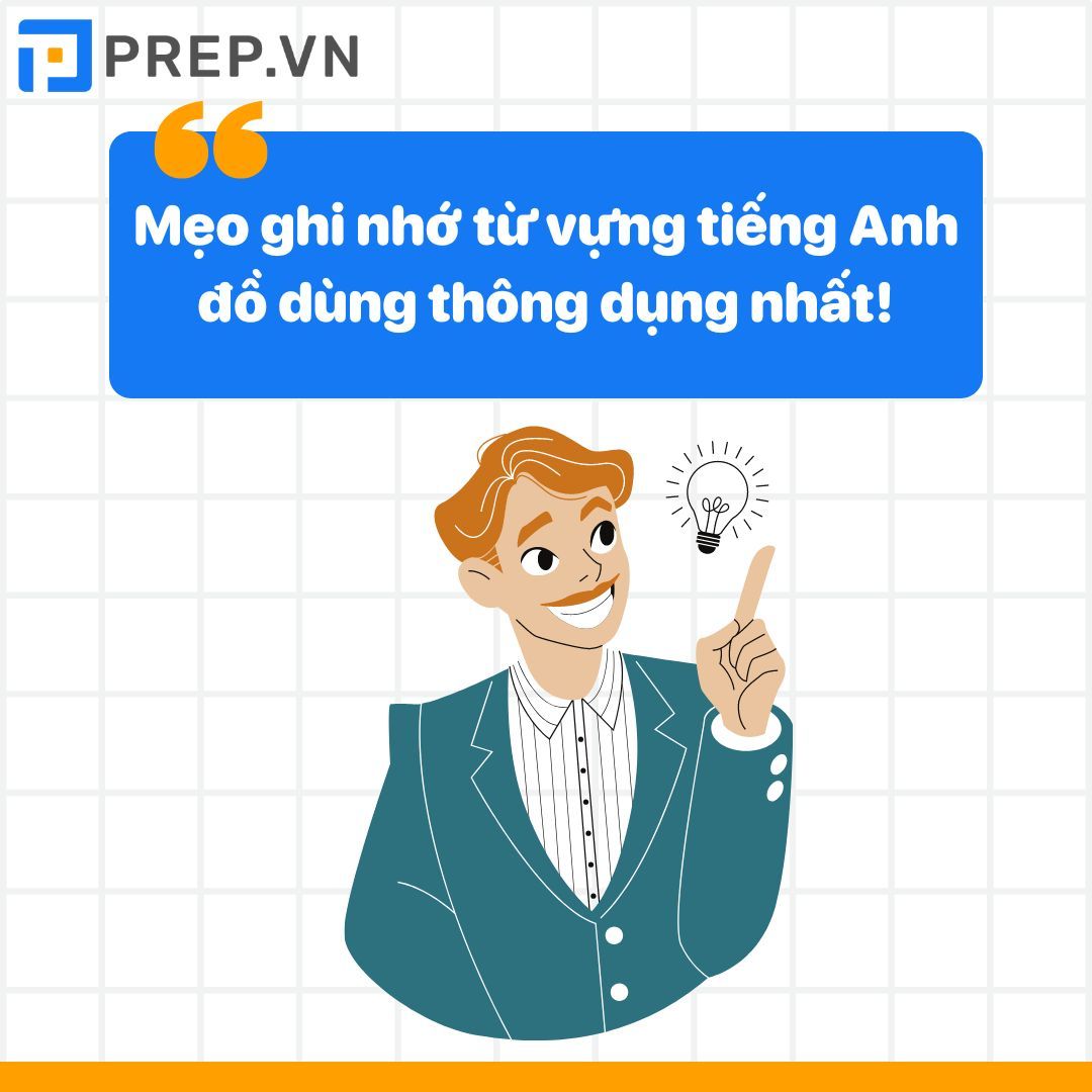 Mẹo ghi nhớ từ vựng tiếng Anh về đồ dùng học tập