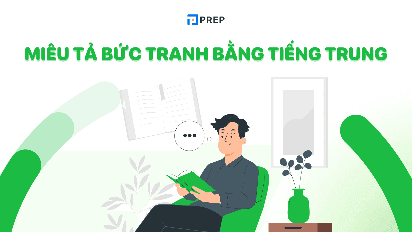 Miêu tả bức tranh bằng tiếng Trung