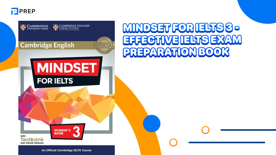 Mindset for IELTS 3 - Effective IELTS Exam Preparation Book