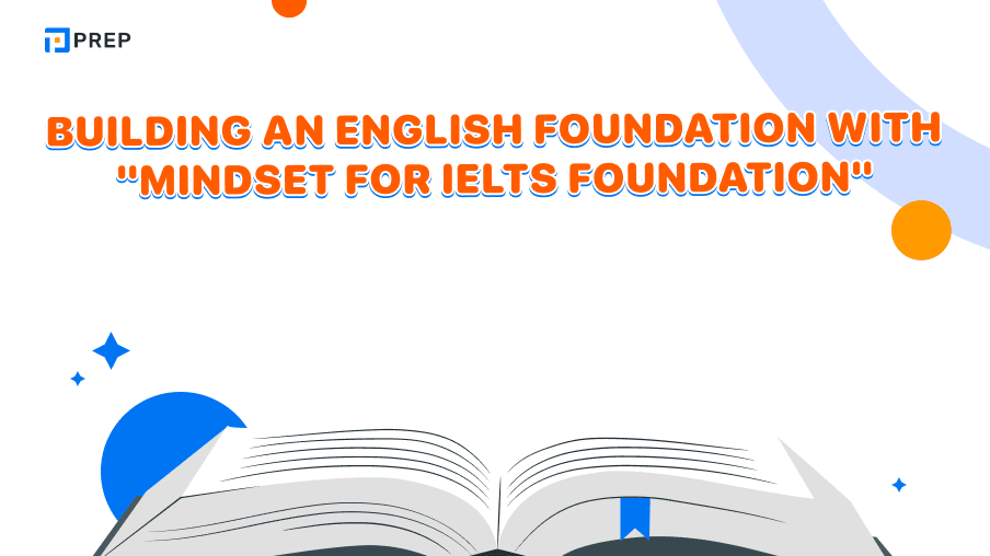 Building an English Foundation with 'Mindset For IELTS Foundation'