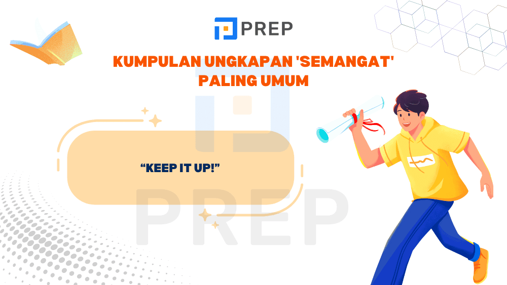 Kumpulan Ungkapan Semangat Bahasa Inggris Paling Umum