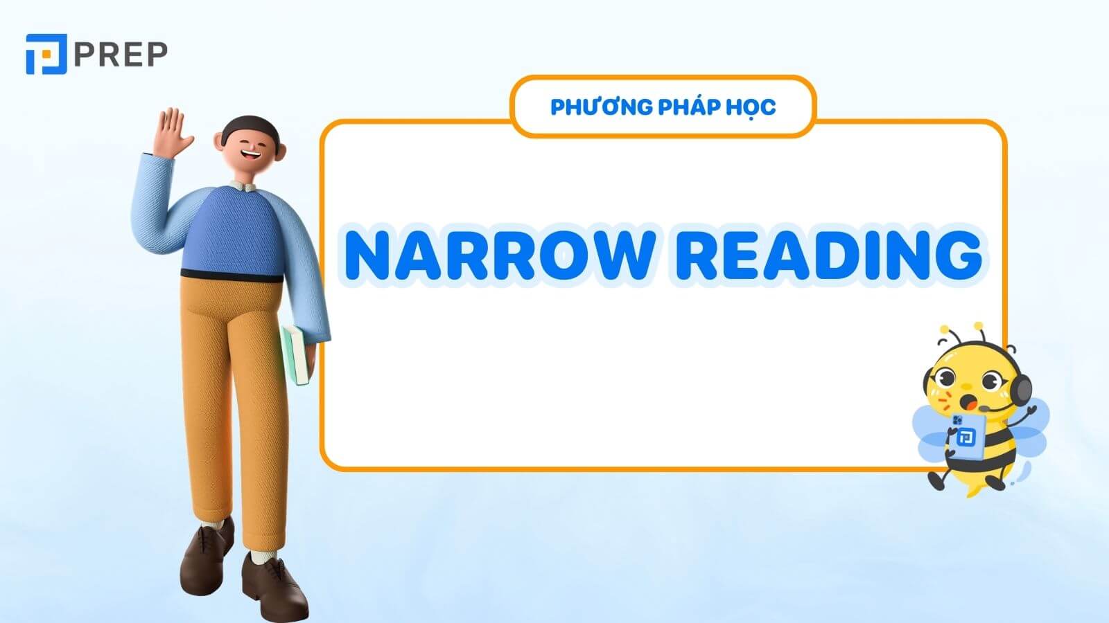 Phương pháp học tiếng Anh Narrow Reading
