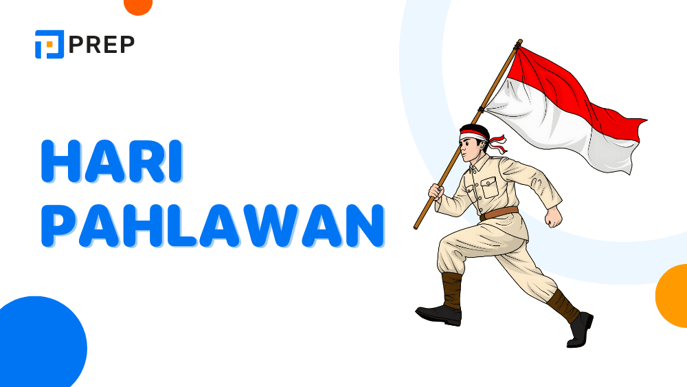 Hari Pahlawan dalam Bahasa Inggris (Makna, Istilah, & Contoh Teks)